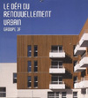 le défi du renouvellement urbain, archibooks, architecture, librairie le lièvre de mars
