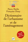 dictionnaire de l'uranisme et de l'amenagement pierre merlin françoise choay puf