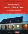 maisons et constructions en bois, l'inédite, architecture