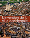 l'invention de la ville occidentale, rouergue, vittorio pardo