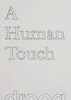 droog, a human touch, design