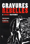 gravures rebelles, bd, l'échappée