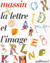 massin, la lettre et l'image, gallimard