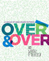over & over, mike perry, princeton architectural press 