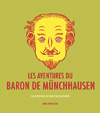 les aventures du baron de münchhausen, quentin faucompré, orbis pictus club, librairie le lièvre de mars