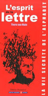 L'esprit de la lettre  thora van male editions alternatives